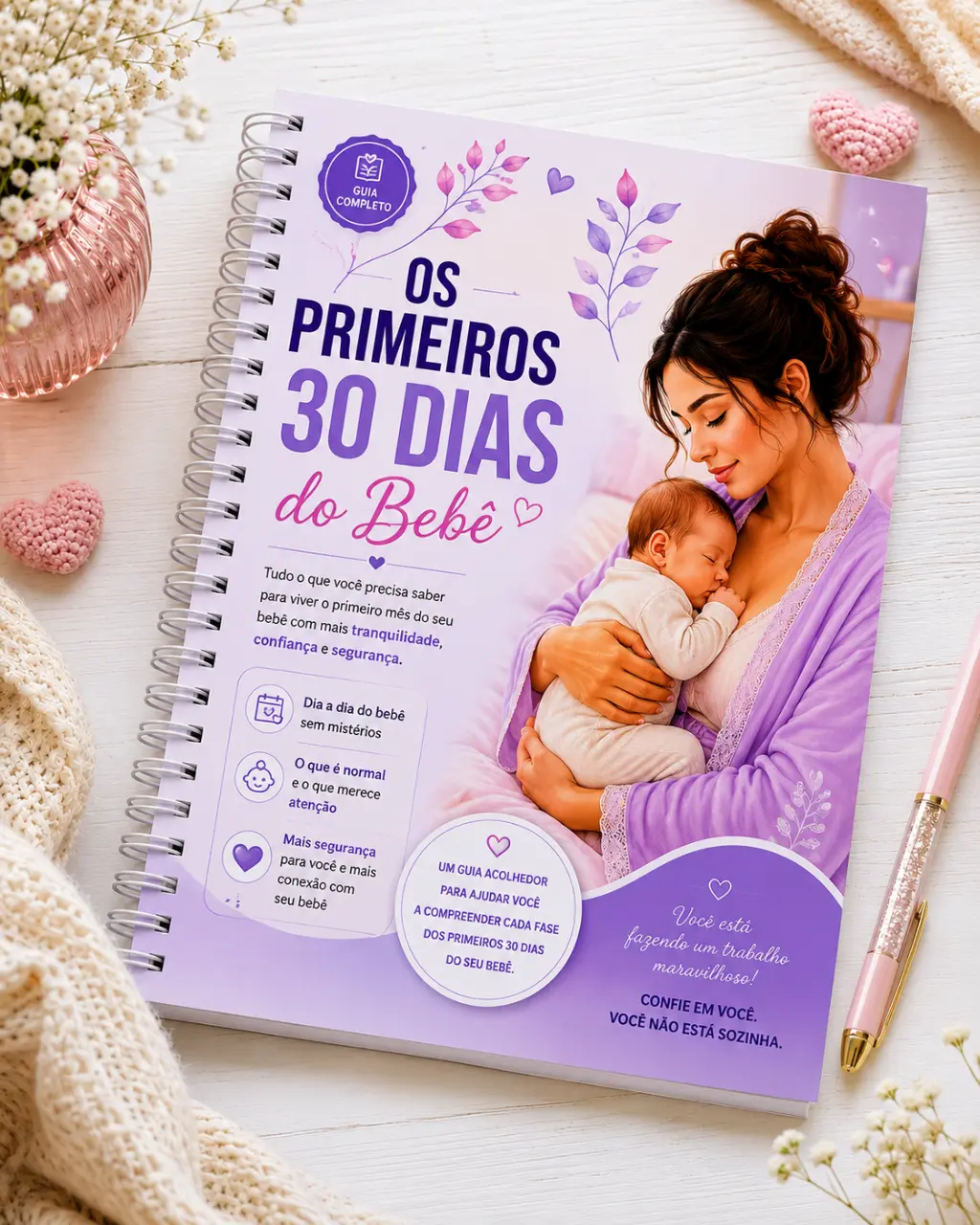 Os Primeiros 30 Dias do Bebê